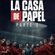 Money Heist: Part 3