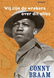 Wij Zijn De Wrekers Over Dit Alle (Conny Braam)