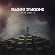 Night Visions (Imagine Dragons, 2012)