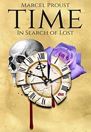 In Search of Lost Time (Marcel Proust)
