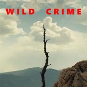 Wild Crime