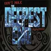 The Deepest End: Live in Concert (Gov't Mule, 2003)