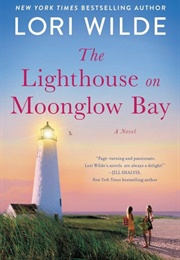 The Lighthouse on Moonglow Bay (Lori Wilde)