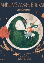 Franklin's Flying Bookshop (Jen Campbell)