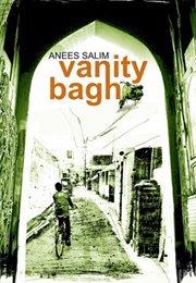 Vanity Bagh (Anees Salim)