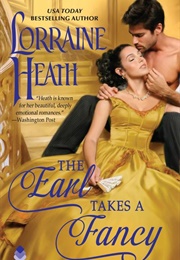 The Earl Takes a Fancy (Lorraine Heath)