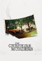 The Cheshire Murders (2013)
