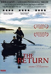 The Return (2003)
