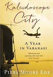 Kaleidoscope City (Piers Moore Ede)