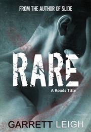 Rare (Garrett Leigh)