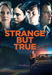 Strange but True (2019)
