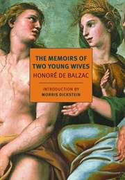 The Memoirs of Two Young Wives (Honoré De Balzac)