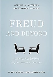 Freud and Beyond: A History of Modern Psychoanalytic Thought (Stephen a Mitchell)