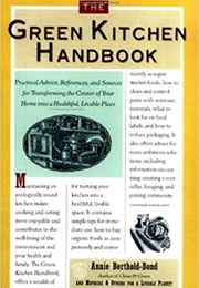 The Green Kitchen Handbook (Annie Berthold-Bond)