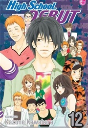 High School Debut Vol. 12 (Kazune Kawahara)