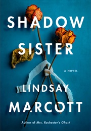 Shadow Sister (Lindsay Marcott)