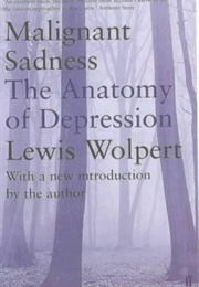 Malignant Sadness (Lewis Walport)