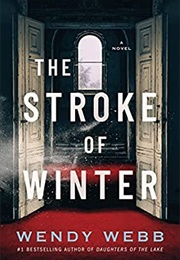 The Stroke of Winter (Wendy Webb)