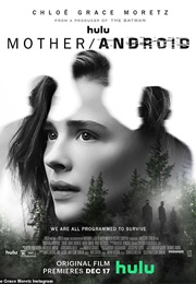 Mother/Android (2021)