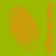 Bout Des Doigts - The Brian Jonestown Massacre