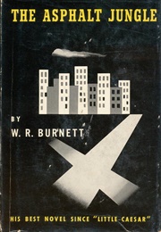 The Asphalt Jungle (W.R. Burnett)