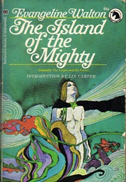 Island of the Mighty (Evangeline Walton)