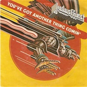 Judas Priest - You've Got Another Thing Coming (1982)