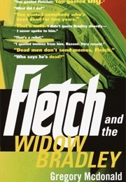 Fletch and the Widow Bradley (Gregory Mcdonald)