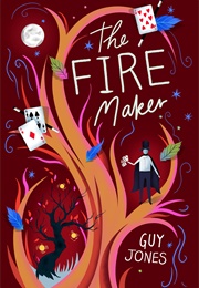 The Fire Maker (Guy Jones)
