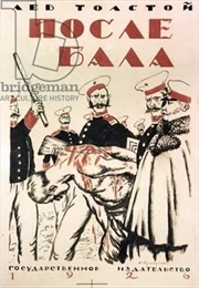 After the Ball (Leo Tolstoy)