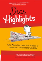 Dear Highlights (Christine French Cully)