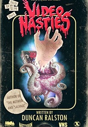 Video Nasties (Duncan Ralston)