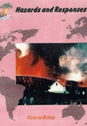 Hazards and Responses (Victoria Bishop)