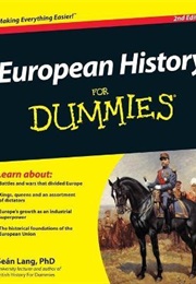 European History for Dummies (Seán Lang)