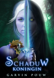 Schaduwkoningin (Garvin Pouw)