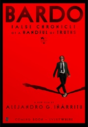 Bardo, False Chronicle of a Handful of Truths (2022)