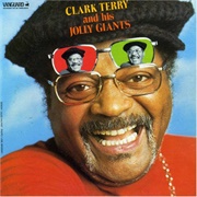Clark Terry & His Jolly Giants