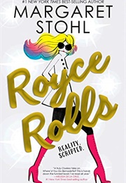 Royce Rolls (Margaret Stohl)