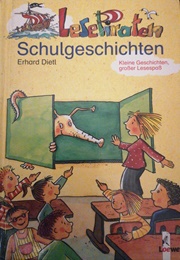 Lesepiraten — Schulgeschichten (Erhard Dietl)