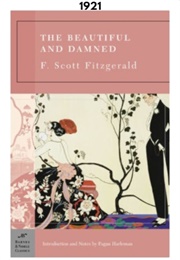The Beautiful and Damned (1921) (F. Scott Fitzgerald)