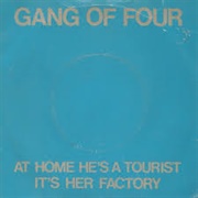 At Home He's a Tourist - Gang of Four