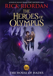 The House of Hades (Rick Riordan)