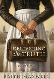 Delivering the Truth (Edith Maxwell)