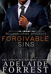 Forgivable Sins (Adelaide Forrest)