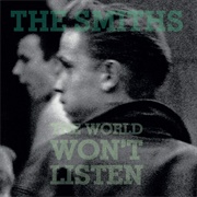 The World Won't Listen (The Smiths, 1987)