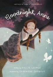 Goodnight, Anne (Kallie George)