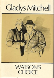 Watson's Choice (Gladys Mitchell)