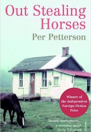 Out Stealing Horses (Per Petterson)