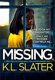 Missing (K.L. Slater)
