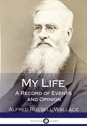 My Life (Alfred Russell Wallace)